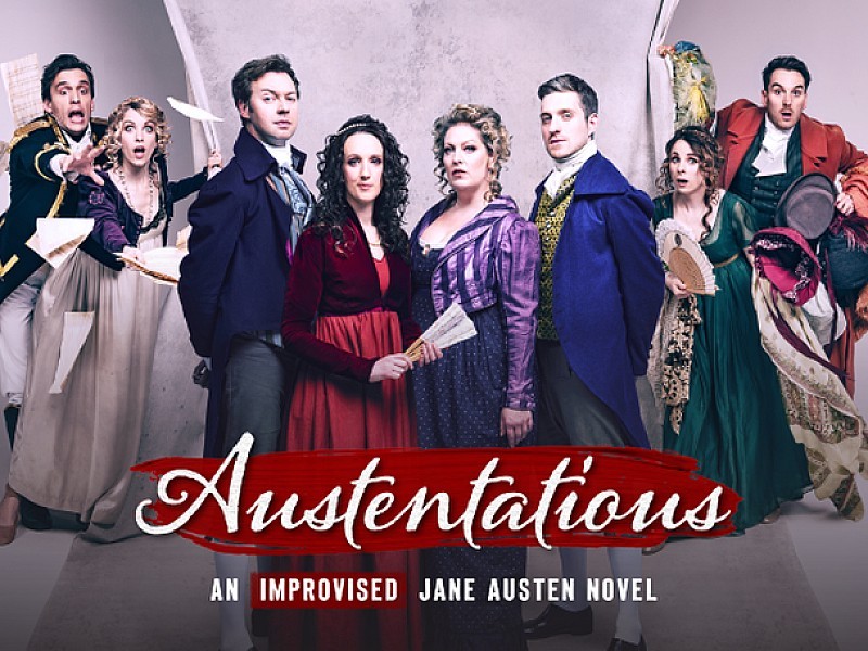 Austentatious - An Improvised Jane Austen Novel