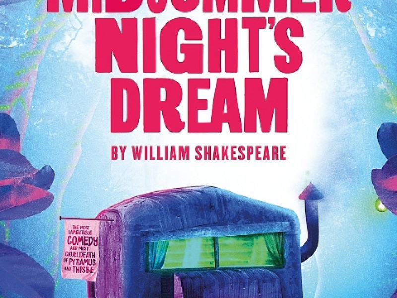 A Midsummer Night’s Dream in London