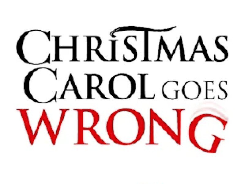 Christmas Carol Goes Wrong